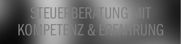 Schriftzug Steuerberatung mit Kompetenz & Erfahrung